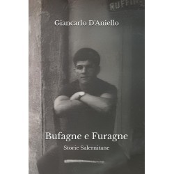 Bufagne e Furagne libro Storie Salernitana di Giancarlo d'Aniello